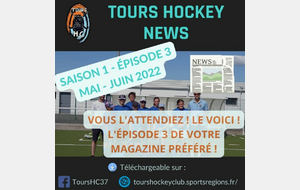 TOURS HOCKEY NEWS Episode 3