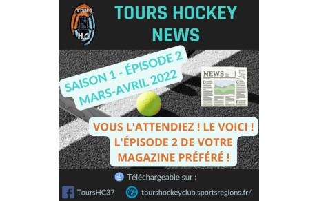 TOURS HOCKEY NEWS Episode 2